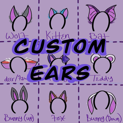 Create Your Own Ears! **PLEASE SUBMIT FORM ON “contact us”!